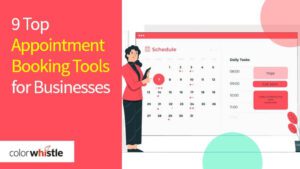 9 Top Appointment Booking Tools for Businesses