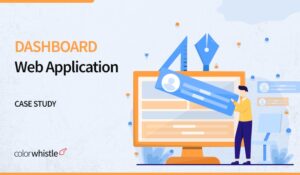 Dashboard Web Application Development Case Study