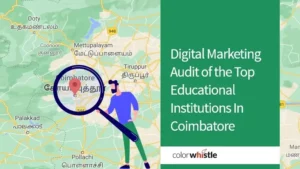 Top Educational Institutions In Coimbatore – Digital Marketing Audit